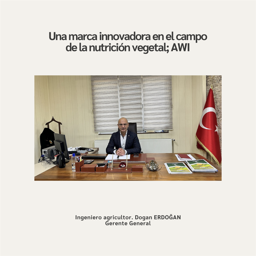 Una marca innovadora en el campo de la nutrición vegetal; AWI